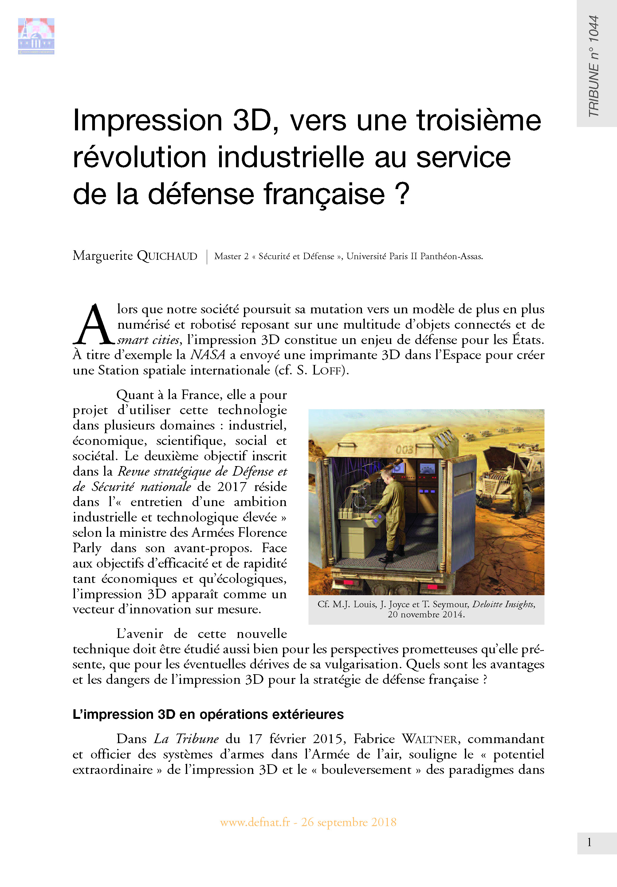 Impression 3D, vers une 3e révolution industrielle au service de la défense française ? (T 1044)
